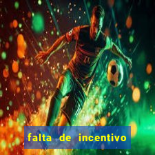 falta de incentivo ao esporte nas escolas